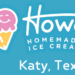 Howdy Homemade Ice Cream Is Here To Kick Your Summer Up A Notch! 1